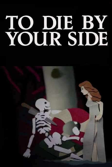 To Die By Your Side